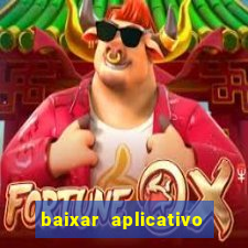 baixar aplicativo aposta ganha