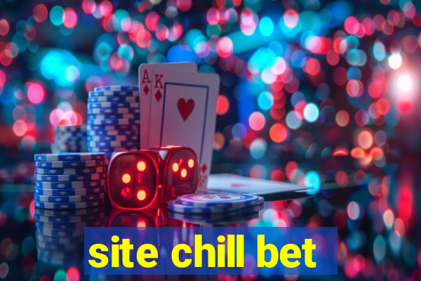 site chill bet