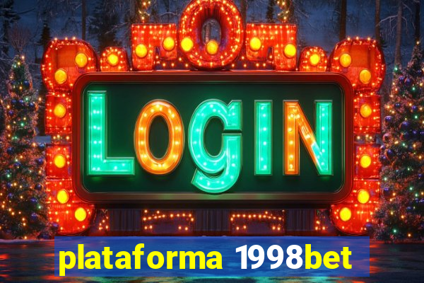 plataforma 1998bet