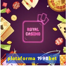 plataforma 1998bet