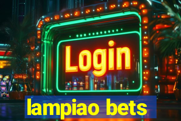 lampiao bets