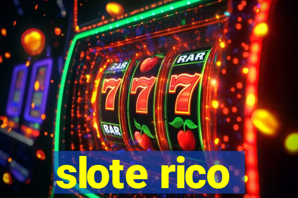 slote rico