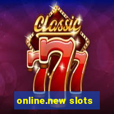 online.new slots