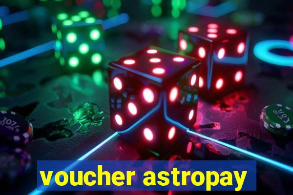 voucher astropay