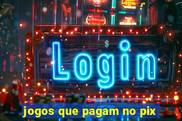 jogos que pagam no pix