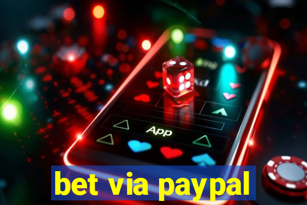 bet via paypal