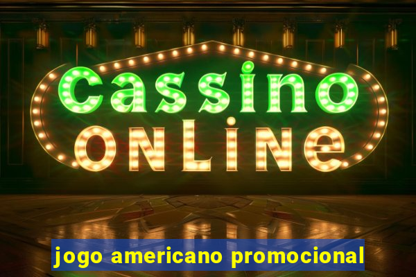 jogo americano promocional