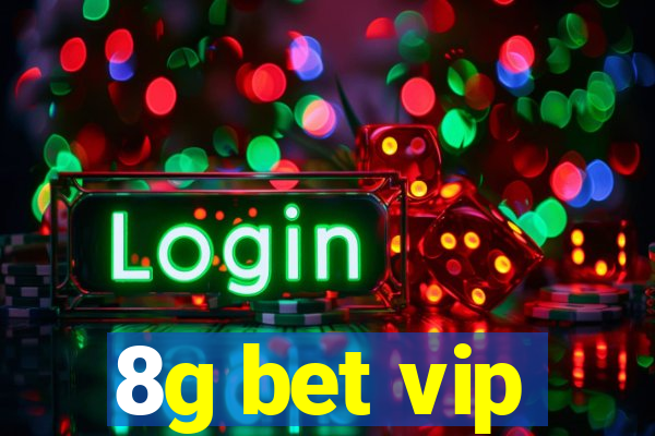 8g bet vip