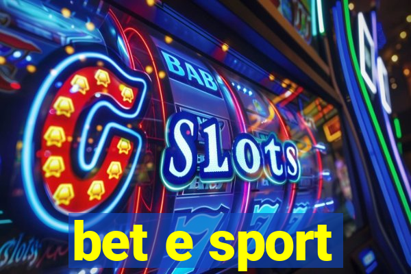 bet e sport