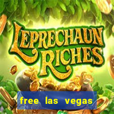 free las vegas casino slot machines