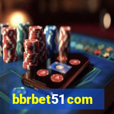 bbrbet51 com