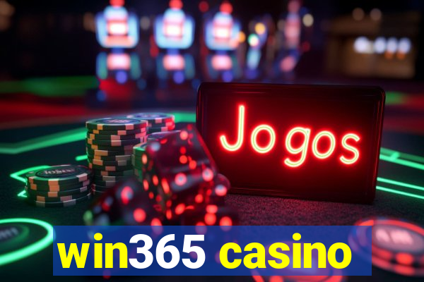 win365 casino