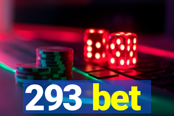 293 bet