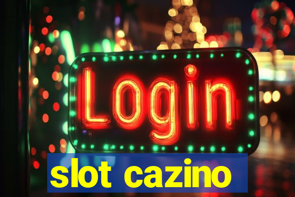 slot cazino