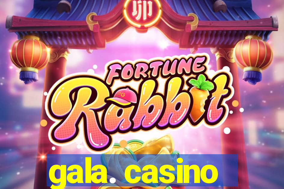 gala. casino