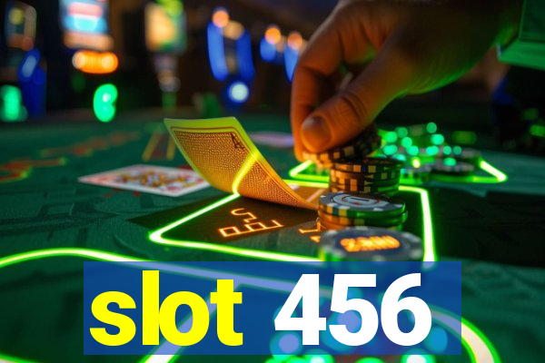 slot 456