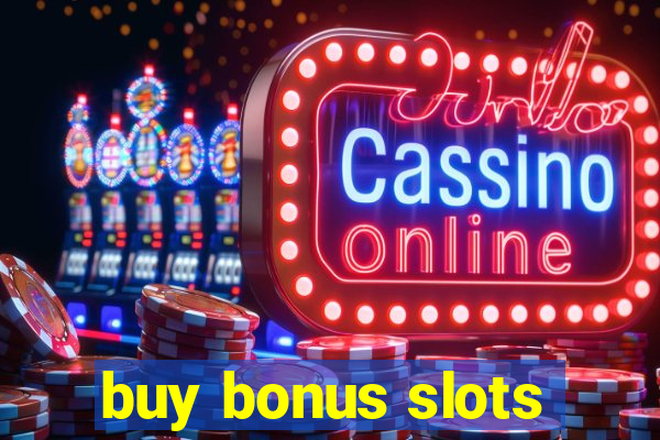 buy bonus slots