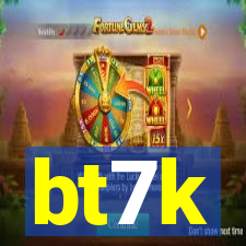 bt7k