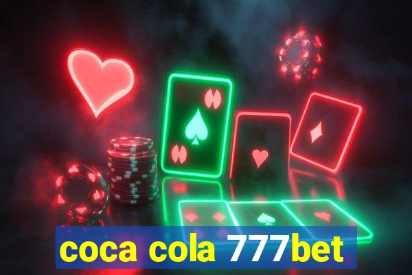 coca cola 777bet