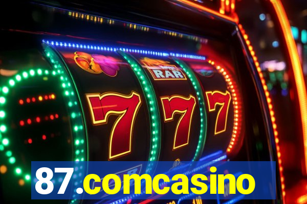 87.comcasino