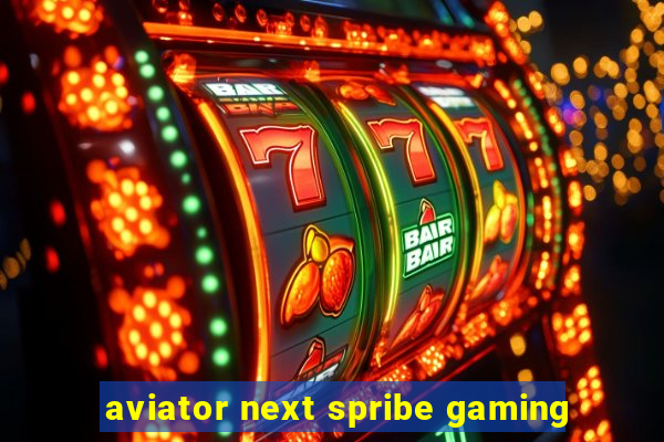 aviator next spribe gaming