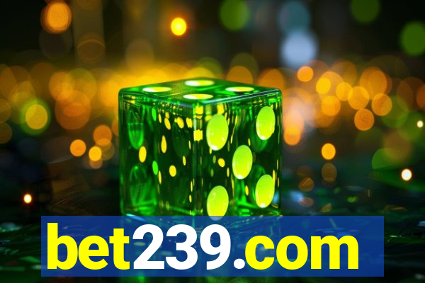 bet239.com