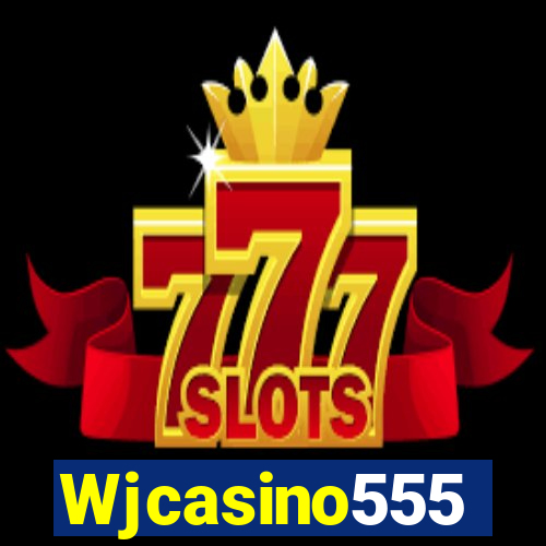 Wjcasino555