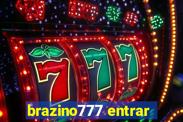 brazino777 entrar