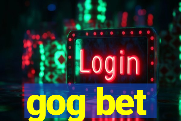 gog bet