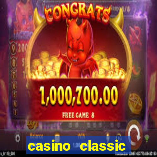 casino classic slots games n1nabp