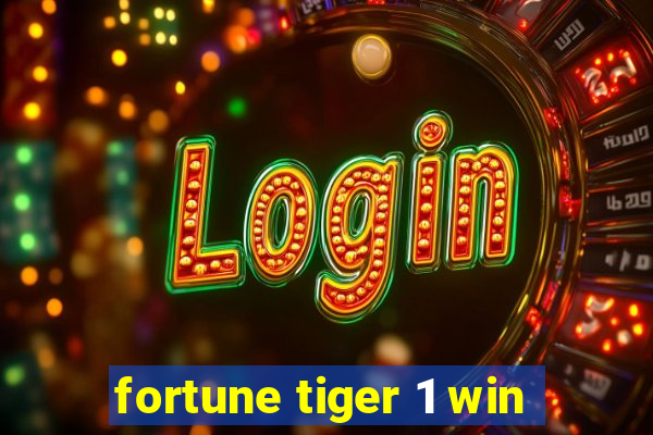 fortune tiger 1 win