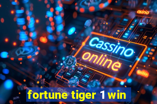 fortune tiger 1 win