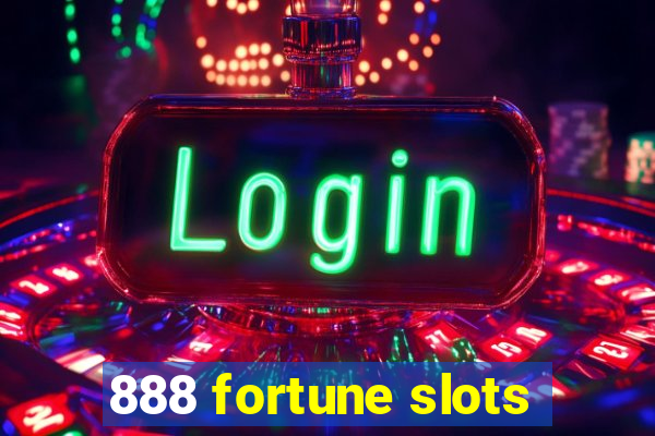 888 fortune slots