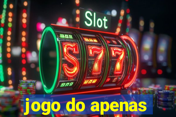 jogo do apenas