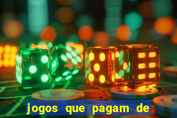 jogos que pagam de verdade sem depositar nada