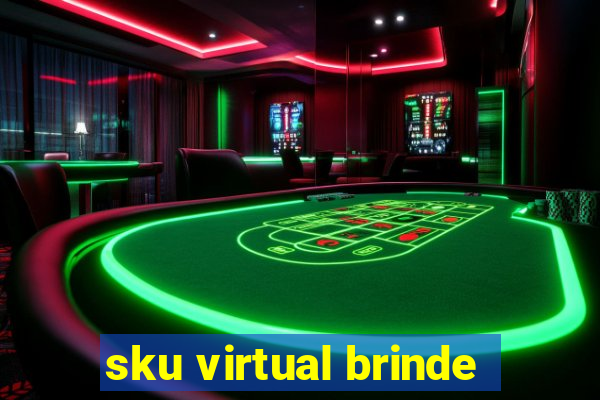 sku virtual brinde