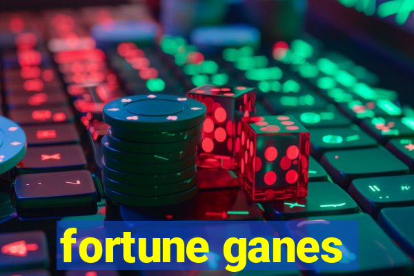 fortune ganes