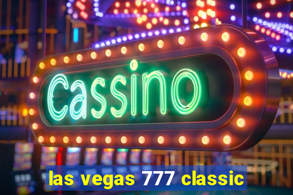 las vegas 777 classic