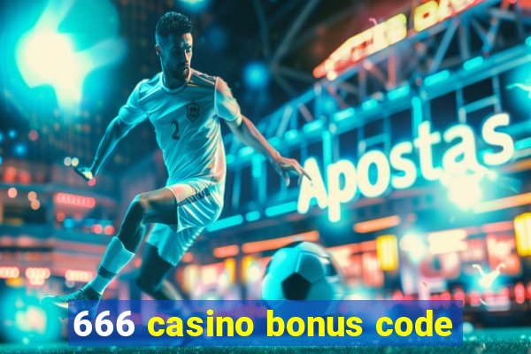 666 casino bonus code