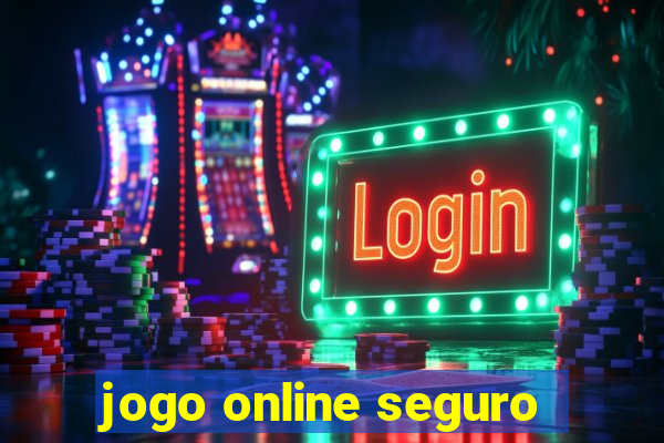 jogo online seguro