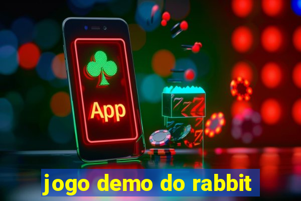 jogo demo do rabbit