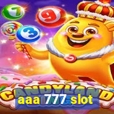 aaa 777 slot