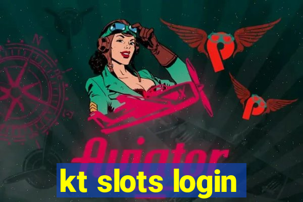 kt slots login