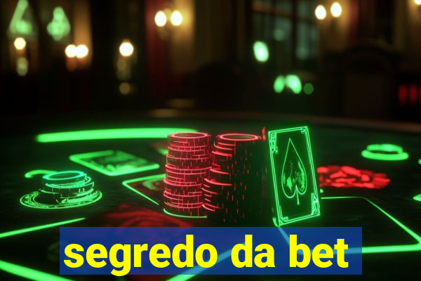 segredo da bet