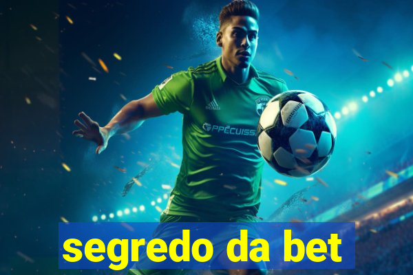 segredo da bet