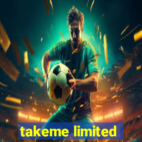 takeme limited