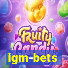 igm-bets