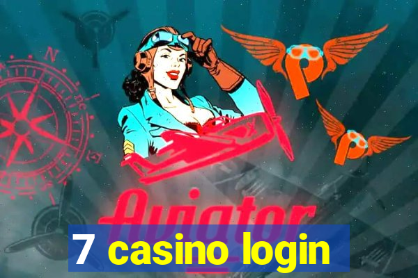 7 casino login