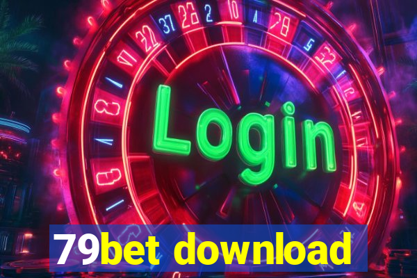 79bet download