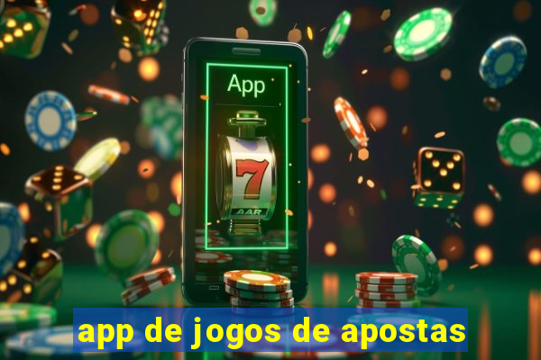 app de jogos de apostas